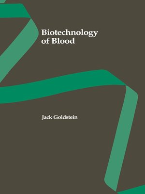 cover image of Biotechnology of Blood